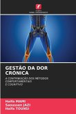 GESTÃO DA DOR CRÓNICA GESTÃO DA DOR CRÓNICA