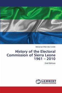 Cover History of the Electoral Commission of Sierra Leone 1961 - 2010