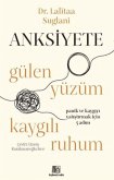 Anksiyete - Gülen Yüzüm Kaygili Ruhum