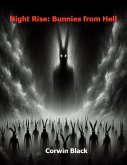 Night Rise: Bunnies From Hell (eBook, ePUB)