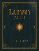 Lunan Act I: Premivia (eBook, ePUB)