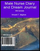 Male Nurse Diary and Dream Journal (Ebook) (eBook, ePUB)