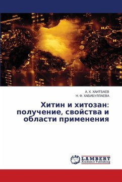 Cover Hitin i hitozan: poluchenie, swojstwa i oblasti primeneniq