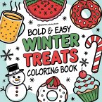 Bold & Easy Winter Treats Coloring Book