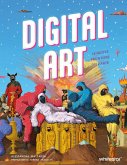 Digital art. Le nuove frontiere dell'arte Digital art. Le nuove frontiere dell'arte