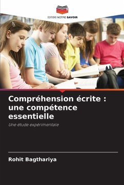 Cover Compréhension écrite : une compétence essentielle