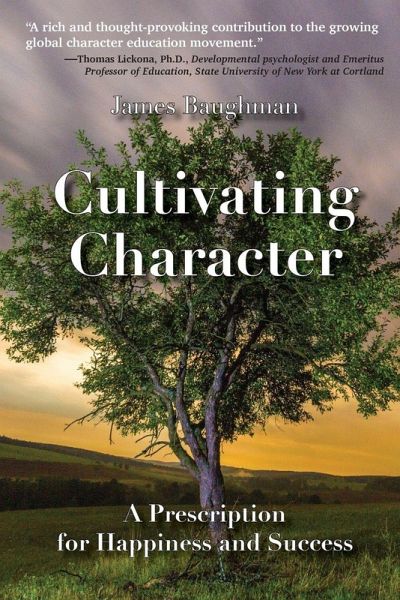 Cultivating Character Cultivating Character