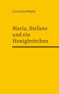 Cover Maria, Stefano und ein Honigbrötchen