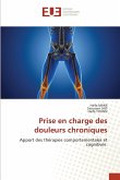 Prise en charge des douleurs chroniques Prise en charge des douleurs chroniques