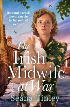 The Irish Midwife at War - Tinley, Seána