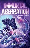 Immortal Aberration
