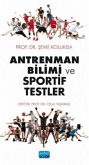 Antrenman Bilimi ve Sportif Testler