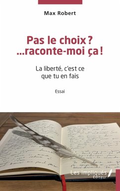 Cover Pas le choix? ...raconte-moi ça!