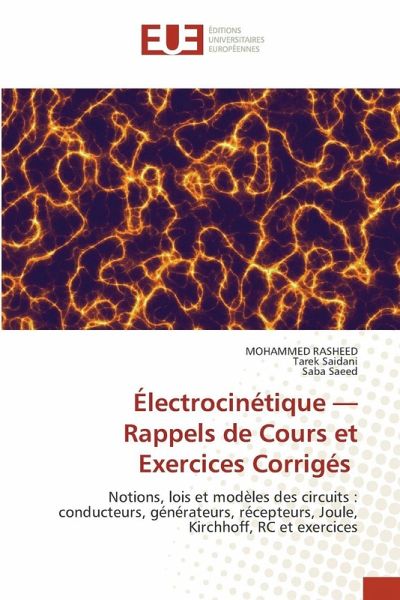 Électrocinétique - Rappels de Cours et Exercices Corrigés