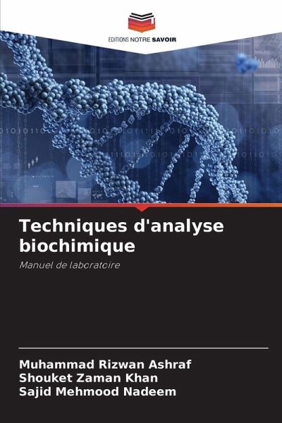 Techniques d'analyse biochimique Techniques d'analyse biochimique