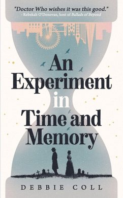 An Experiment in Time and Memory - Coll, Debbie