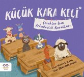 Kücük Kara Keci 2 - Cocuklar Icin Arkadaslik Kurallari Kücük Kara Keci 2 - Cocuklar Icin Arkadaslik Kurallari