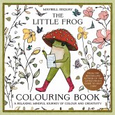 The Little Frog Coloring Book The Little Frog Coloring Book