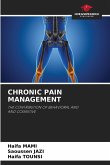 CHRONIC PAIN MANAGEMENT CHRONIC PAIN MANAGEMENT