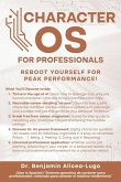 Character OS for Professionals Character OS for Professionals