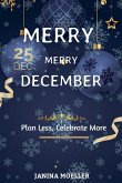 Merry Merry December Merry Merry December