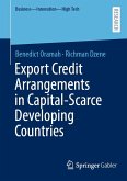 Export Credit Arrangements in Capital-Scarce Developing Countries (eBook, PDF)