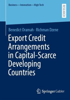 Cover Export Credit Arrangements in Capital-Scarce Developing Countries (eBook, PDF)