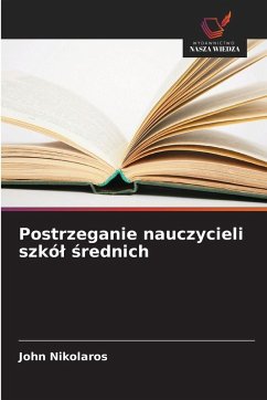 Cover Postrzeganie nauczycieli szkó¿ ¿rednich
