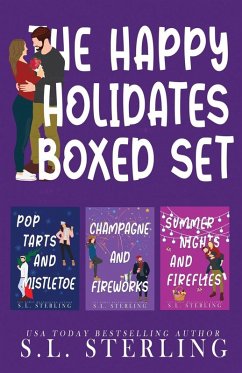 The Happy Holidates Boxed Set - Sterling, S. L. The Happy Holidates Boxed Set - Sterling, S. L.
