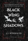 Black Wing and Shadows
