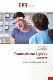 Traumatisme à globe ouvert