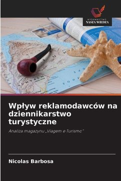 Cover Wp¿yw reklamodawców na dziennikarstwo turystyczne