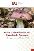 Guide d'identification des Russules du Cameroun :