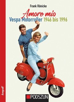 Cover Amore mio - Vespa Motorroller 1946 bis 1996