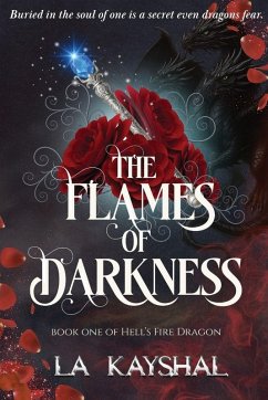 The Flames of Darkness - Kayshal The Flames of Darkness - Kayshal