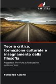 Teoria critica, formazione culturale e insegnamento della filosofia