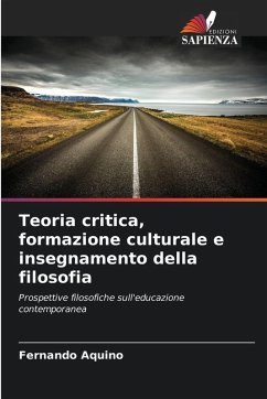 Cover Teoria critica, formazione culturale e insegnamento della filosofia
