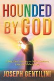 Hounded by God