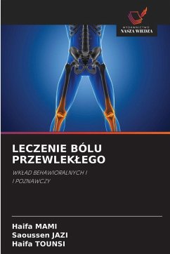 Cover LECZENIE BÓLU PRZEWLEK¿EGO