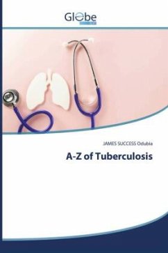 A-Z of Tuberculosis - Odubia, JAMES SUCCESS