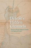 Detroit's Hidden Channels