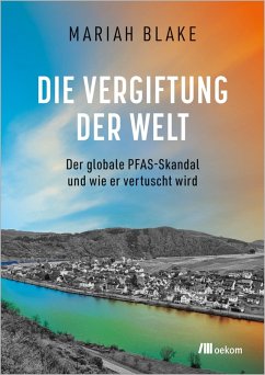 Die Vergiftung der Welt - Blake, Mariah
