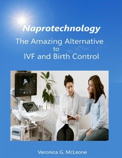 Naprotechnology (eBook, ePUB) - McLeone, Veronica G.