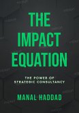 The Impact Equation (eBook, ePUB)