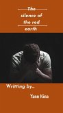 The silence of the red earth (eBook, ePUB) The silence of the red earth (eBook, ePUB)