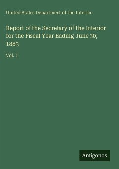 Cover Report of the Secretary of the Interior for the Fiscal Year Ending June 30, 1883