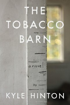 The Tobacco Barn - Hinton, Kyle