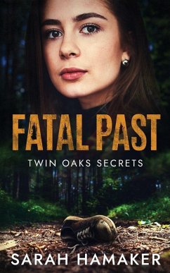 Fatal Past - Hamaker, Sarah
