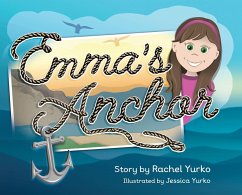 Emma's Anchor - Yurko, Rachel Emma's Anchor - Yurko, Rachel
