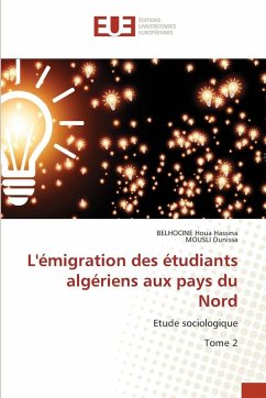 L'émigration des étudiants algériens aux pays du Nord - Houa Hassina, BELHOCINE;Ounissa, MOUSLI